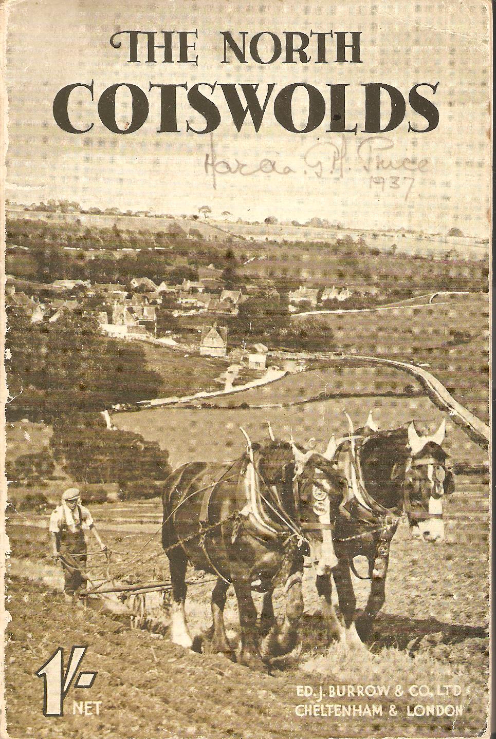 Image for The North Cotswolds A Descriptive Guide To The Principal Places Of Interest In This Charming Region