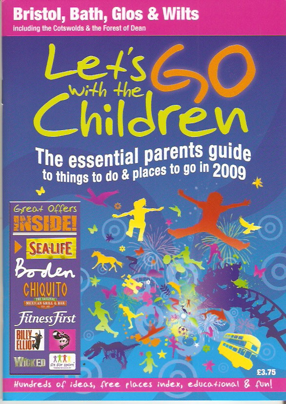 Image for Let's Go with the Children, Bristol, Bath Glos, Wilts including the Cotswolds and the Forest of Dean