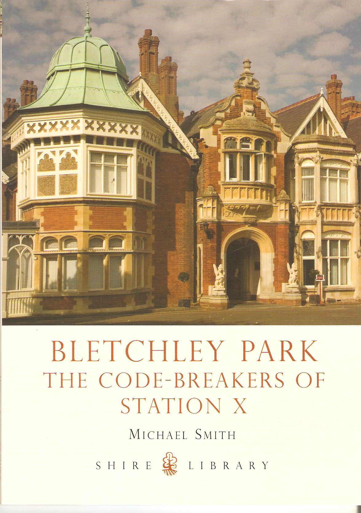 Image for Bletchley Park - The Code-Breakers of Station X