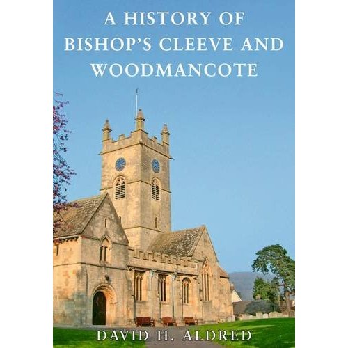 Image for A History of Bishop's Cleeve and Woodmancote